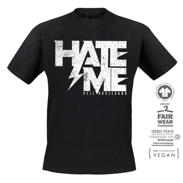 Hell Boulevard - T-Shirt "Hate Me/Love Me" XXXL