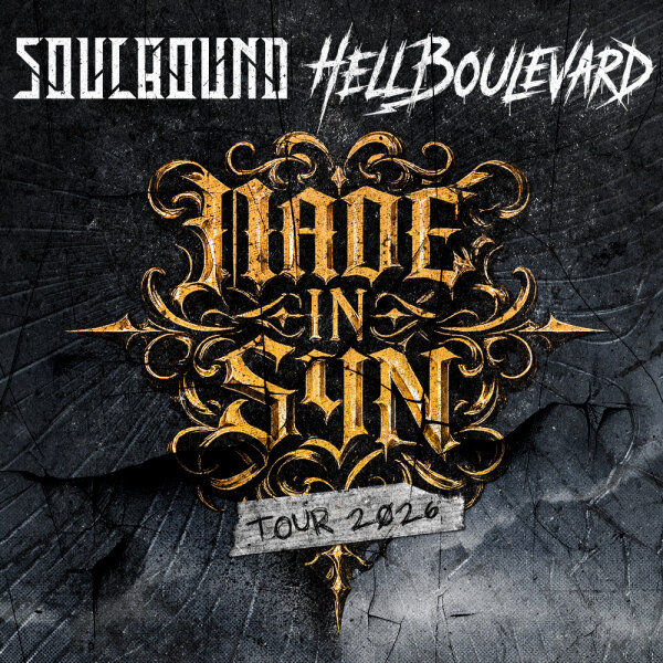 Soulbound x Hell Boulevard Made in sYn Tour 07.11.2026 Potsdam - Waschhaus Saal